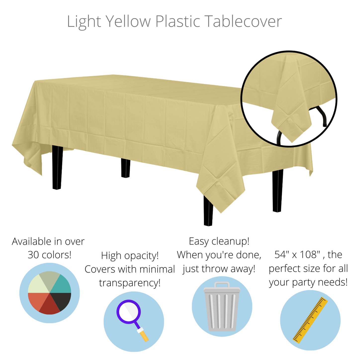 Light Yellow Disposable Plastic Tablecloth - 54in. x 108in.: Light Yellow / 54 in. x 108 in.
